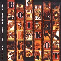 Boikot - Los ojos de la calle